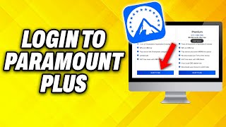 How To Login To Paramount Plus 2024 [upl. by Madelon937]