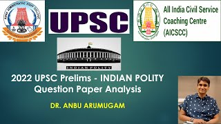 UPSC  Polityu  Previous Years Questions  2022 Polity  DrAnbu Arumugam [upl. by Otrebliw]