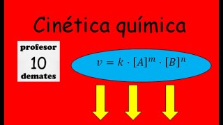 Cinética química 🔝 Ecuación de velocidad 2 bachillerato Universidad [upl. by Yllib]