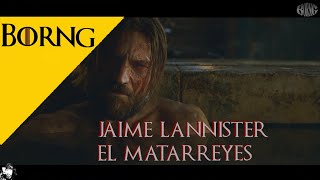 JAIME LANNISTER EL MATARREYES [upl. by Aidahs]