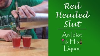 Red Headed Slut Mixed Drink Recipe With Jagermeister [upl. by Denn447]