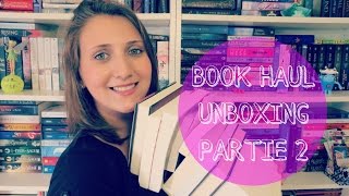 Book Haul amp Unboxing Partie 2 Juin 2015  Fairy Neverland [upl. by Irami184]