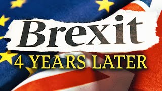 Brexit  How Britain Is Suffering 4 Years Later [upl. by Seve]