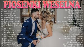 Piosenki Weselna 💖 🌺Najlepsze piosenki ślubne 💖🌺💖🌺 Największe Weselne Hity Disco Polo 2023 [upl. by Iilek]