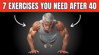 The ONLY 7 Exercises Men Over 40 NEED [upl. by Attayek]