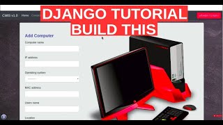 Django  01 Computer Inventory  Project Overview [upl. by Ardnossac]