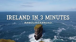 Ireland in 3 Minutes  Irish Countryside Video  Ireland Drone Footage  ArboursAbroad [upl. by Chilcote]