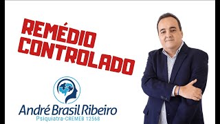 REMÉDIO CONTROLADO MITOS E VERDADES [upl. by Nesila158]