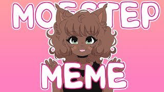 Moestep  ANIMATION MEME [upl. by Dumah]