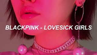 BLACKPINK – ‘Lovesick Girls’ Easy Lyrics [upl. by Ayatnahs317]