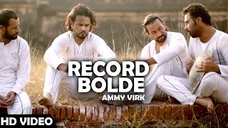 RECORD BOLDE  AMMY VIRK  JUGNI Hath Kise Na Auni  Latest Punjabi Song  Lokdhun Punjabi [upl. by Odranar981]