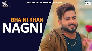 Nagin Official Video  Bhaini Khan  Gurlej Akhtar  Latest Punjabi Song 2020  SUKH RECORDS [upl. by Aicire224]