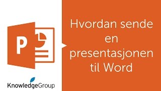 Hvordan sende en presentasjonen til Word  Norsk 2016  2013  2010 [upl. by Dorey836]