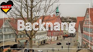 【Backnang】🇩🇪Walking in Backnang Germany  Walking Tour  Day trip from Stuttgart [upl. by Macmahon]