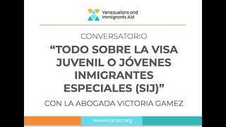 Hablemos sobre la Visa Juvenil con la abogada Victoria Gámez [upl. by Soneson]