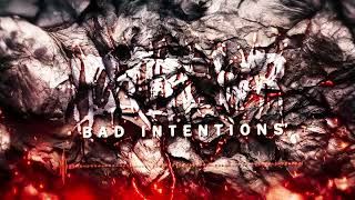 I Declare War  Bad Intentions [upl. by Sandler]