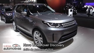 Novo Land Rover Discovery 2017  Salão do Automóvel 2016  NoticiasAutomotivascombr [upl. by O'Dell]