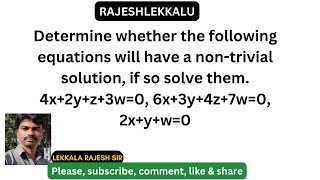 Trivial and NonTrivial solution of system of linear equations [upl. by Crissy908]