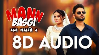 Mann Basgi  8D Audio  Sinta Bhai  New Haryanvi Songs [upl. by Ennovart]