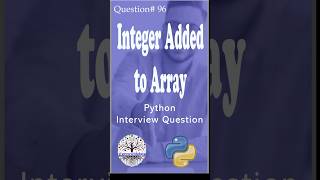 Integer Added to Array interviewquestion pythoninterviewquestions dataengineers faangpreparation [upl. by Laniger]