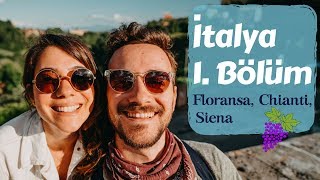 Toskana İtalya 1 Bölüm  Floransa Chianti Siena  Trail of Us VLOG [upl. by Mapel]