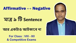 How to change Affirmative sentence to Negative amp Negative to Affirmative Transformation of sentence [upl. by Stringer]