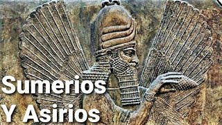 Sumerios y Asirios  Documental [upl. by Seidule]