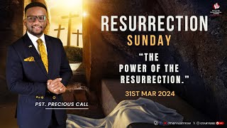 RESURRECTION SUNDAY II PST PRECIOUS CALL II 31ST MARCH 2024 II 2ND SERVICE [upl. by Minna]