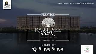 Discover Prestige Raintree Park Luxury Living in Whitefield Bengaluru [upl. by Nyladgam447]