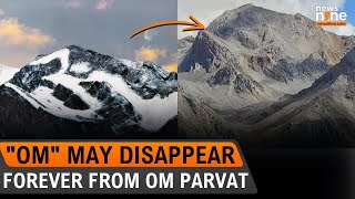 quotOmquot May Disappear Forever from Om Parvat Environmental Concerns Rise  News9 [upl. by Sacksen]