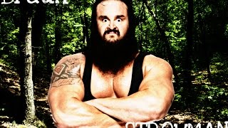 WWE Braun Strowman Custom Titantron [upl. by Adiuqal]