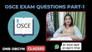 OSCE Exam Ques Part1 DNB Theory Class  DNB OBGYN coaching All India chapter OBGYN Live Class [upl. by Lessard107]