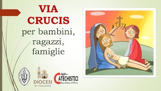 VIA CRUCIS per bambini ragazzi e famiglie  Diocesi di Fossano e di Cuneo [upl. by Lazarus]