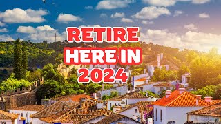 7 Countries To Retire Inexpensively In 2024  Best Countries to Retire in 2024 [upl. by Winsor871]