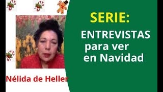 Entrevista para Navidad Nélida de Heller [upl. by Elag]