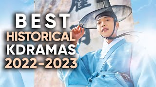 Top 12 Historical Kdramas from 20222023 Thatll Blow Your Mind ft HappySqueak [upl. by Cooperman733]