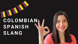 🤓 10 Colombian Slang Words you NEED to Know 😅 [upl. by Sidky]