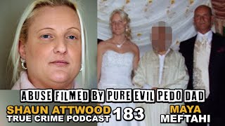 Pure Evil Dad Maya Meftahi  True Crime Podcast 183 [upl. by Pendleton584]