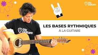 Les bases rythmiques à la guitare [upl. by Eugenle]