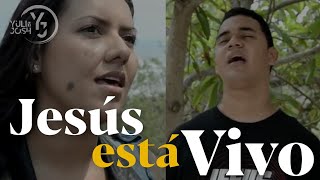 Jesús está Vivo  Marco López  Yuli y Josh  Cover  Música Católica [upl. by Rubens]