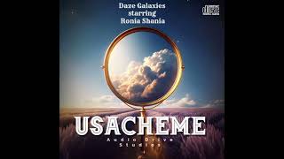 Daze Galaxies ft RoniaShaniaUsachemeOfficial Audio2024 [upl. by Ettenauq]