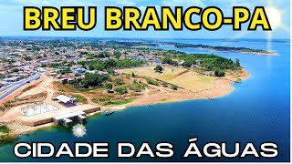 CONHEÇA A CIDADE DE BREU BRANCO PA [upl. by Eanej490]