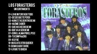 LOS FORASTEROS CD ENTERO COMPLETO UN SENTIMIENTO [upl. by Pazia]