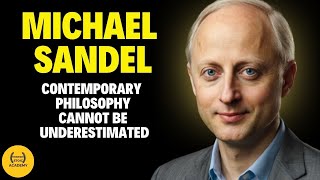 MICHAEL SANDEL A Stoic Reflection on Contemporary Ethics and Philosophy [upl. by Kuehn]