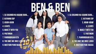 Ben amp Ben 2024 Greatest Hits  Ben amp Ben Songs  Ben amp Ben Top Songs [upl. by Efron892]