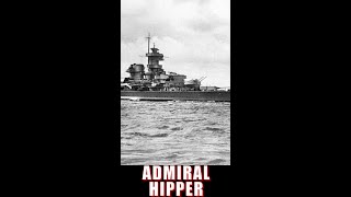 Admiral Hipper Kriegsmarine German Navy History shorts warships worldofwarships history ww2 [upl. by Siuqram123]