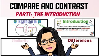 Compare and Contrast Part 1 Brainstorming  Introduction [upl. by Yewed]