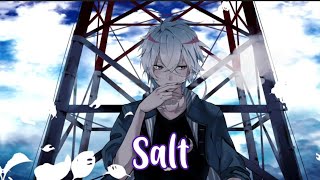 Nightcore  Salt  Ava Max lyrics male version [upl. by Naerda]