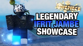 AOPG How To Get Ifrit JambeBlue Flame Black Leg and Full Showcase A One Piece Game  Roblox [upl. by Imrots]