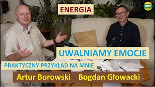 UWALNIAMY EMOCJE  PRAKTYCZNY PRZYKŁAD NA MNIE cz4 Bogdan Głowacki STUDIO 2022 [upl. by Eiaj]